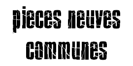 pièces neuves communes
